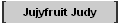 Jujyfruit Judy