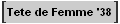 Tete de Femme '38
